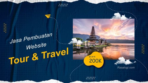 Jasa Pembuatan Website Tour and Travel untuk Meningkatkan Bisnis Wisata
