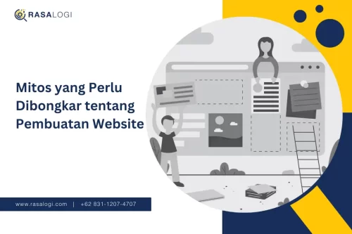 Mitos yang Perlu Dibongkar tentang Pembuatan Website
