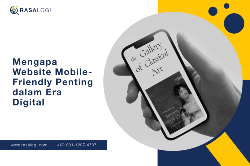 Pentingnya website mobile friendly rasalogi