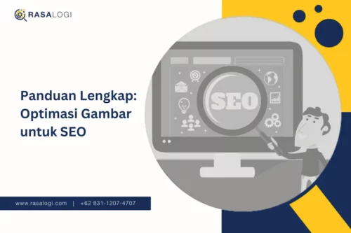 Panduan Lengkap: Optimasi Gambar untuk SEO