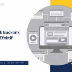 Teknik Backlink yang Efektif