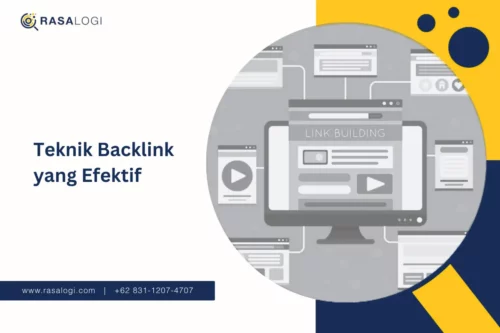 Teknik Backlink yang Efektif
