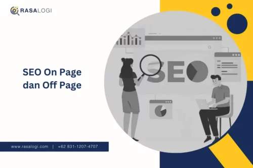 Apa Itu SEO On Page dan Off Page dan Manfaatnya