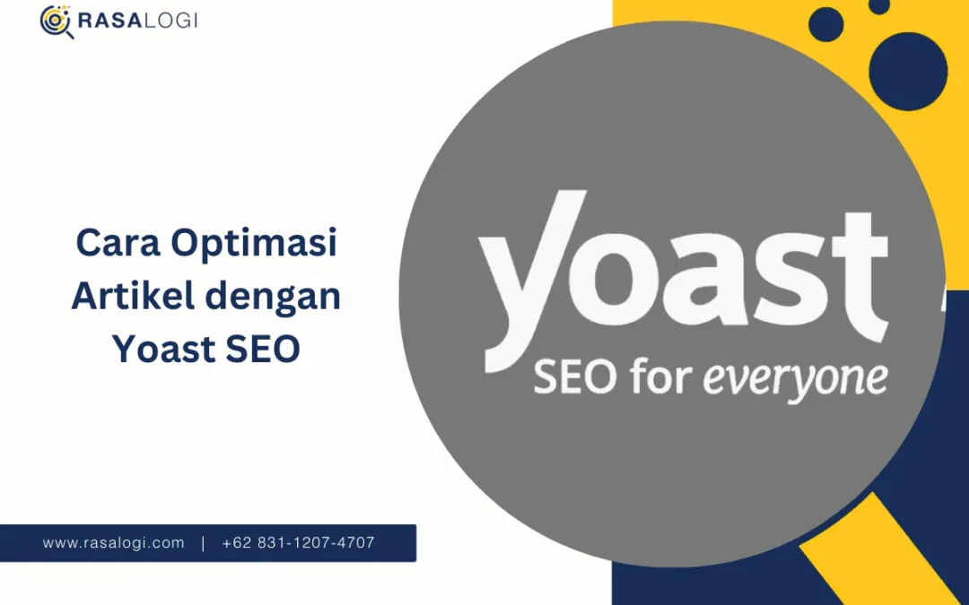 Cara Optimasi Artikel dengan Yoast SEO