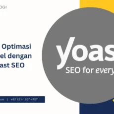 Cara Optimasi Artikel dengan Yoast SEO