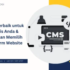CMS Terbaik untuk Bisnis Anda & Panduan Memilih Platform Website CMS Terbaik untuk Bisnis Anda & Panduan Memilih Platform Website