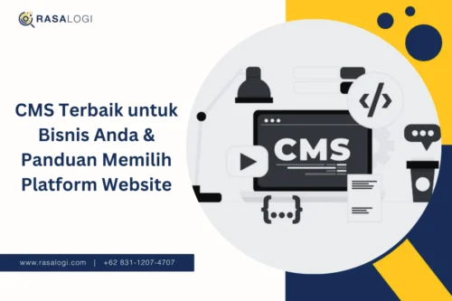 CMS Terbaik untuk Bisnis Anda & Panduan Memilih Platform Website