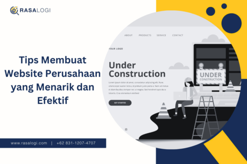 Tips Membuat Website Perusahaan yang Menarik dan Efektif
