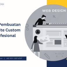 Jasa Pembuatan Website Custom Profesional