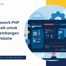 Framework PHP Terbaik untuk Pengembangan Website