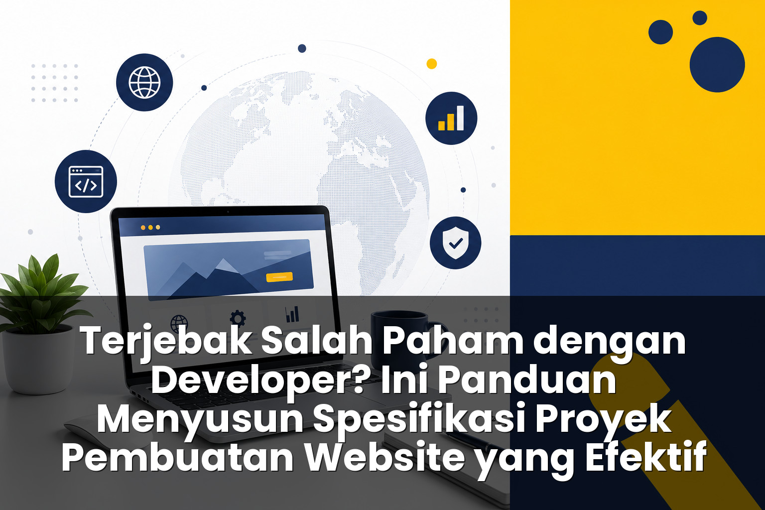 ​Panduan menyusun spesifikasi proyek pembuatan website
